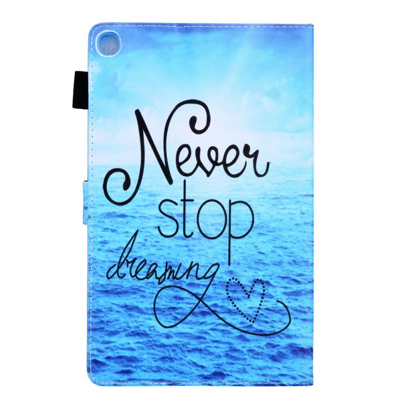 Folio Deksel Til Samsung Galaxy Tab A8 (2021) Never Stop Dreaming